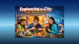 Engineering the City